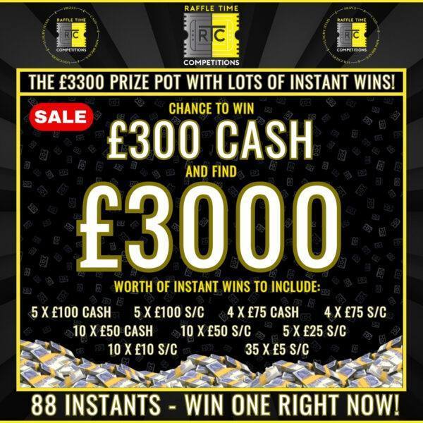 £3300 Instant Win