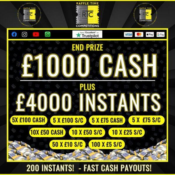 £4000 instants + £1000 Jackpot