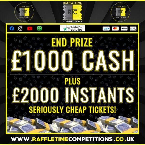 £1000 cash + £2k Instants